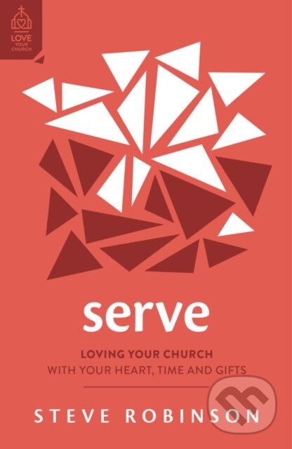 Kniha: Serve (Steve Robinson). , 2023