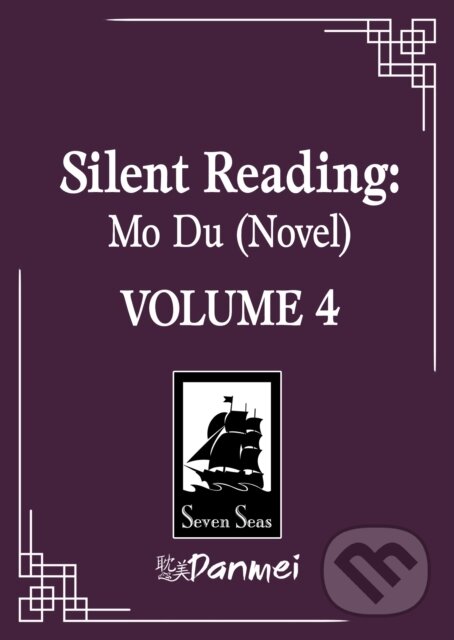Kniha: Silent Reading: Mo Du (Novel) Vol. 4 (Priest). Seven Seas, 2026