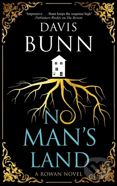 Kniha: No Man's Land (Davis Bunn). Severn House, 2024