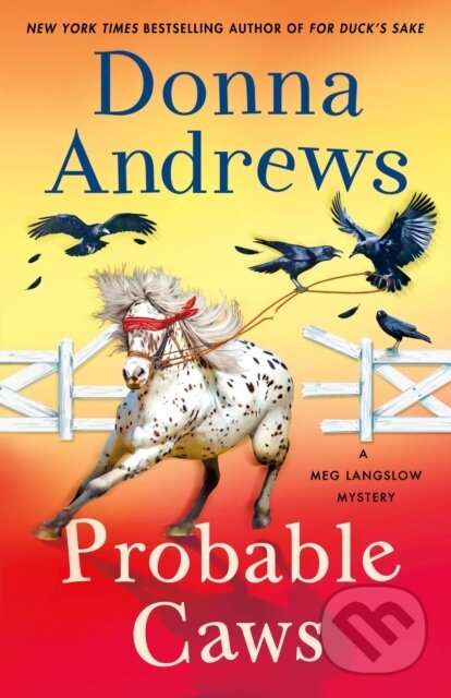 Kniha: Probable Caws (Donna Andrews). Minotaur Books, 2026