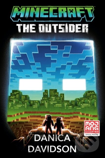 Kniha: Minecraft: The Outsider (Danica Davidson). , 2025
