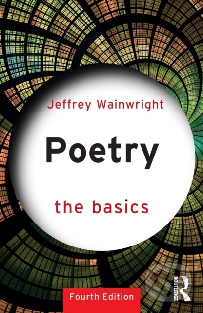 Kniha: Poetry (Jeffrey Wainwright). Routledge, 2025