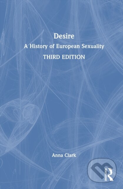 Kniha: Desire (Clark Anna). Routledge, 2026