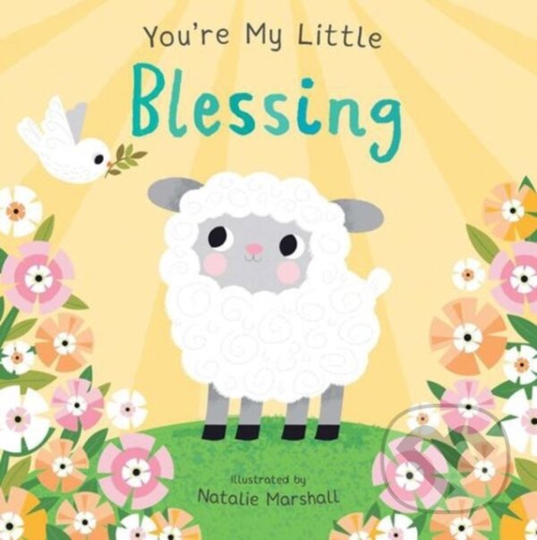 Kniha: You're My Little Blessing (Edwards Nicola). Silver Dolphin Books, 2025