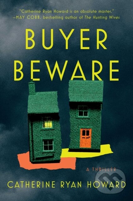 Kniha: Buyer Beware (Catherine Ryan Howard). Simon & Schuster, 2026
