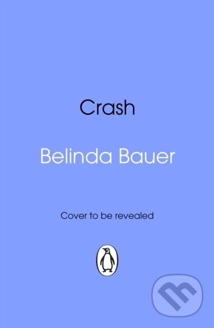 Kniha: Crash (Belinda Bauer). Transworld, 2026