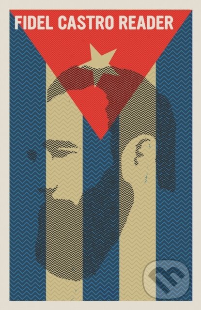 Kniha: Fidel Castro Reader (Fidel Castro). Seven Stories, 2024