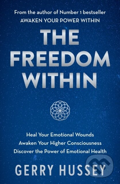 Kniha: The Freedom Within (Gerry Hussey). , 2023