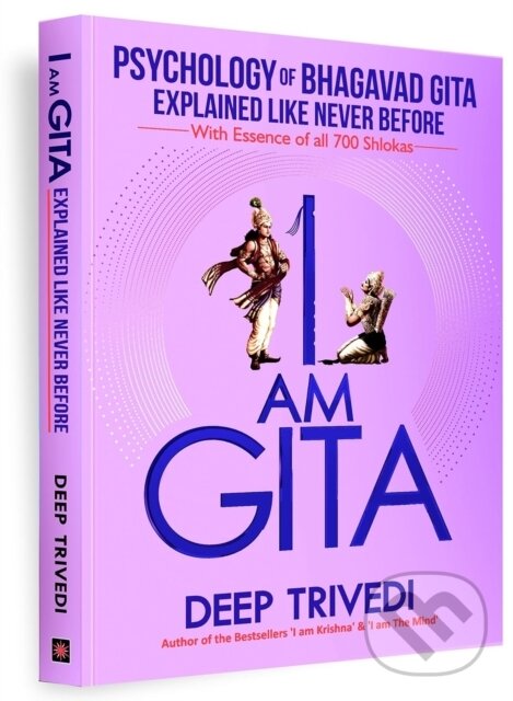 Kniha: I am Gita (Deep Trivedi). , 2023