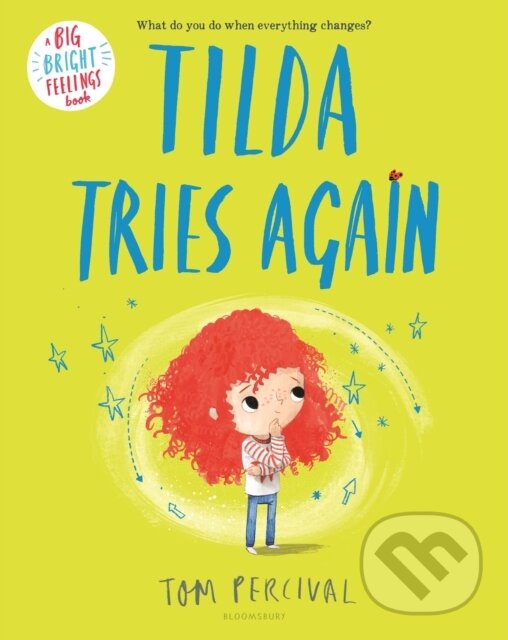 Kniha: Tilda Tries Again (Percival Tom). Bloomsbury, 2024