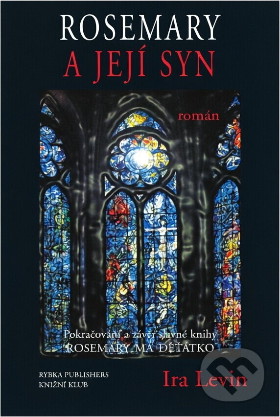Kniha: Rosemary a její syn (Rybka Publishers). Rybka Publishers, 2003