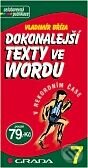 Kniha: Dokonalejší texty ve Wordu (Vladimír Bříza)