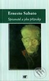 Kniha: Spisovatel a jeho přízraky (Ernesto Sabato). Mladá fronta, 2001