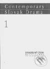 Kniha: Contemporary Slovak Drama 1 (Juraj Šebesta). Divadelný ústav, 1999