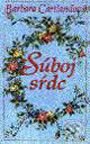 Kniha: Súboj sŕdc (Barbara Cartland). Ikar, 1999
