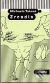 Levně Zrcadlo - Michaela Taková - kniha z kategorie Poézia