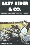 Levně Easy Rider & Co - Vladimír Hendrich - kniha z kategorie Štúdie