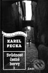 Levně Svůdnost černé barvy - Karel Pecka - kniha z kategorie Beletria