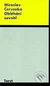 Kniha: Obléhání zevnitř (Miroslav Červenka). Torst, 2001