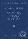 Artyčoky Chána Kučuma - Roman Erben, Torst, 2001