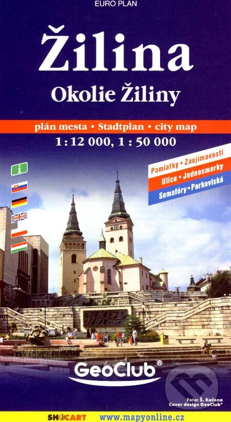 Žilina, Okolie Žiliny 1:12 000, 1:50 000, SHOCart, 2005