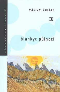 Levně Blankyt půlnoci - Václav Burian - kniha z kategorie Poézia