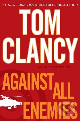 Levně Against All Enemies - Tom Clancy - kniha z kategorie Thrillery