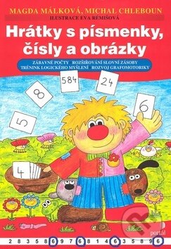 Levně Hrátky s písmenky, čísly a obrázky - Magda Málková, Michal Chleboun - kniha z kategorie Materská škola a predškoláci