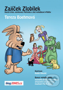 Kniha: Zajíček Zlobílek (Tereza Boehmová). Tereza Boehmová, 2010
