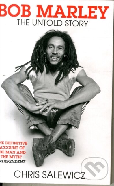 Levně Bob Marley (The Untold Story) - Chris Salewicz - kniha z kategorie Životopisy