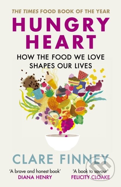 Kniha: Hungry Heart (Clare Finney). Aurum, 2024