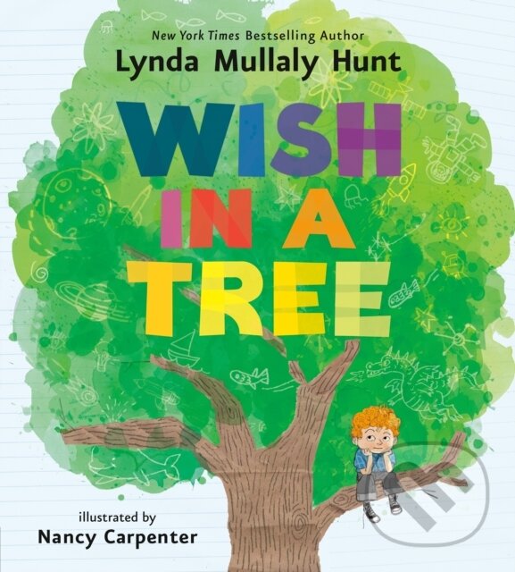 Kniha: Wish in a Tree (Lynda Mullaly Hunt). , 2025