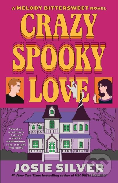 Kniha: Crazy Spooky Love (Josie Silver). , 1900