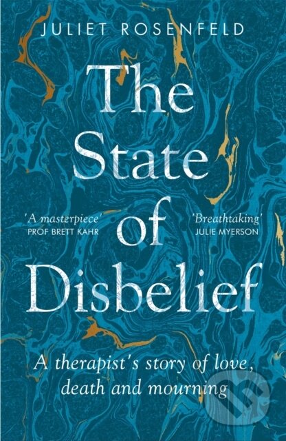 Kniha: The State of Disbelief (Juliet Rosenfeld). Short Books, 2022