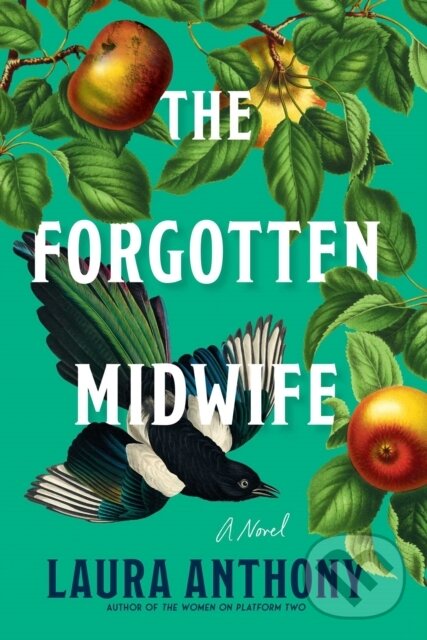 Kniha: Forgotten Midwife (Anthony Laura). Gallery Books, 2026