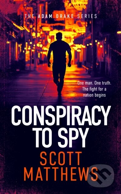 Kniha: Conspiracy to Spy (Scott Matthews). Vinci Books, 2026
