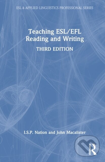 Kniha: Teaching ESL/EFL Reading and Writing (I.S.P. Nation a John Macalister). Routledge, 2026