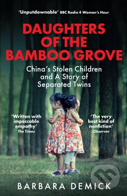 Kniha: Daughters of the Bamboo Grove (Barbara Demick). Granta Books, 2026