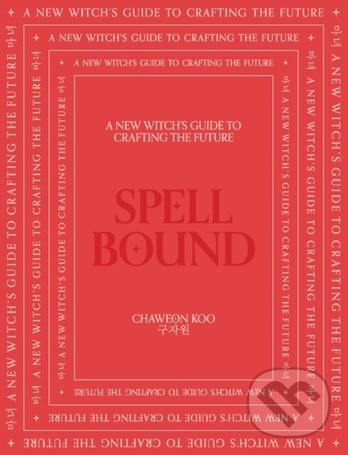 Kniha: Spell Bound (Louise Moreau). Smith Street Books, 2022