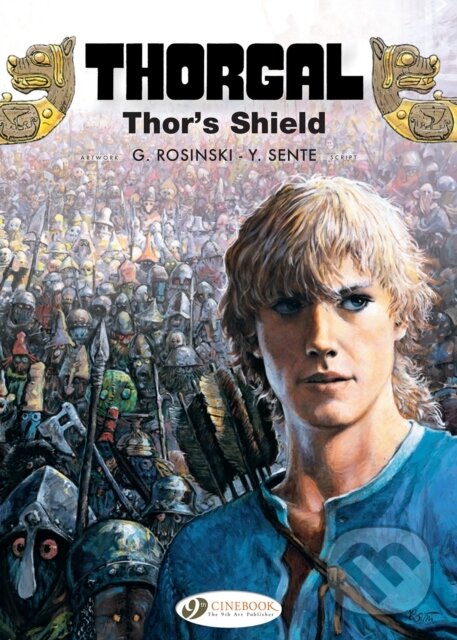 Kniha: Thorgal Vol. 23: Thor's Shield (Yves Sente). Cinebook Ltd, 2022