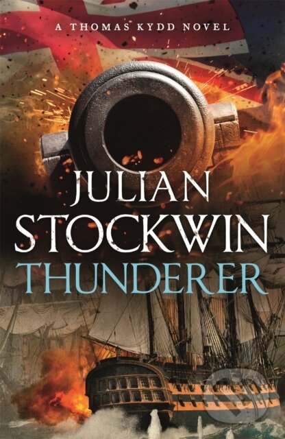 Kniha: Thunderer (Julian Stockwin). Hodder Paperback, 2022