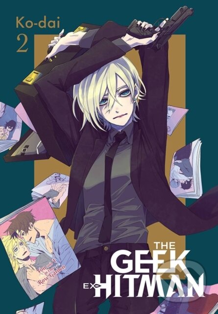 Kniha: The Geek Ex-Hitman, Vol. 2 (Erin Hickman, Ko-dai Ko-dai a Giuseppe di Martino). Yen Press, 2022