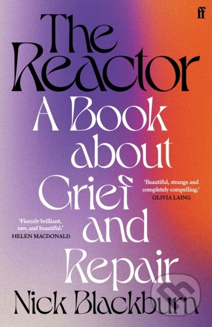 Kniha: The Reactor (Nick Blackburn). Faber and Faber, 2023