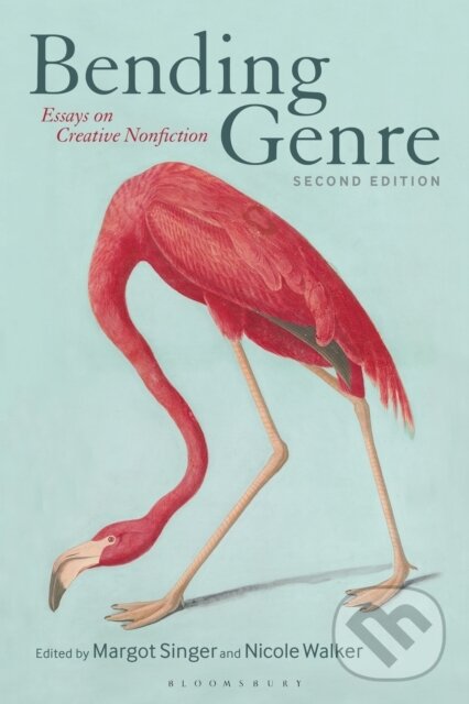 Kniha: Bending Genre (Dr. Margot Singer a Dr. Nicole Walker). Bloomsbury, 2023