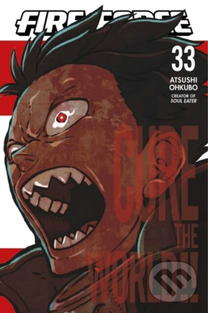 Kniha: Fire Force 33 (Atsushi Ohkubo). Kodansha Comics, 2023
