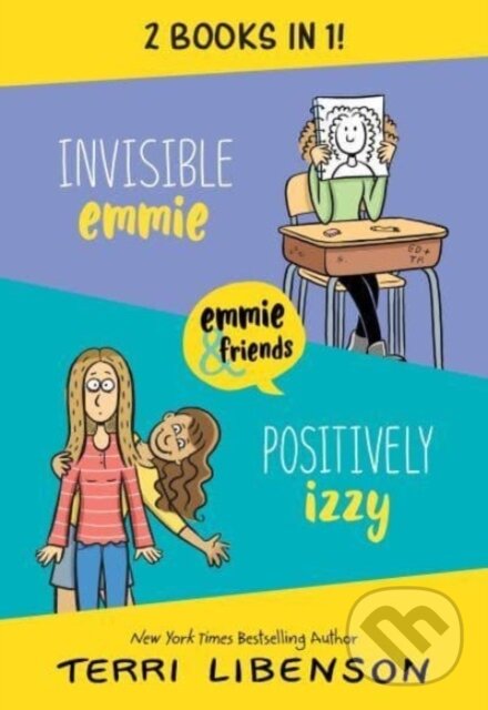 Kniha: Invisible Emmie and Positively Izzy Bind-up (Libenson Terri). HarperCollins, 2024