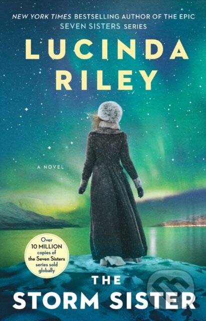 Kniha: The Storm Sister (Lucinda Riley). Atria Books, 2017