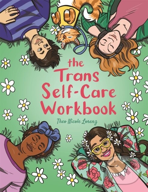 Kniha: The Trans Self-Care Workbook (Theo Lorenz). Jessica Kingsley, 2020