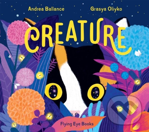 Kniha: Creature (Andrea Ballance). Flying Eye Books, 2021