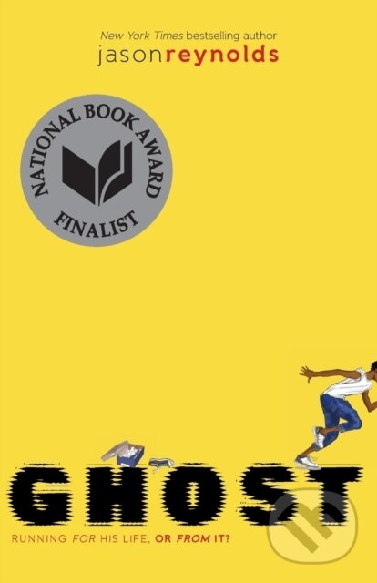 Kniha: Ghost (Jason Reynolds). , 2017